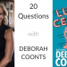 20 Questions with… Deborah Coonts
