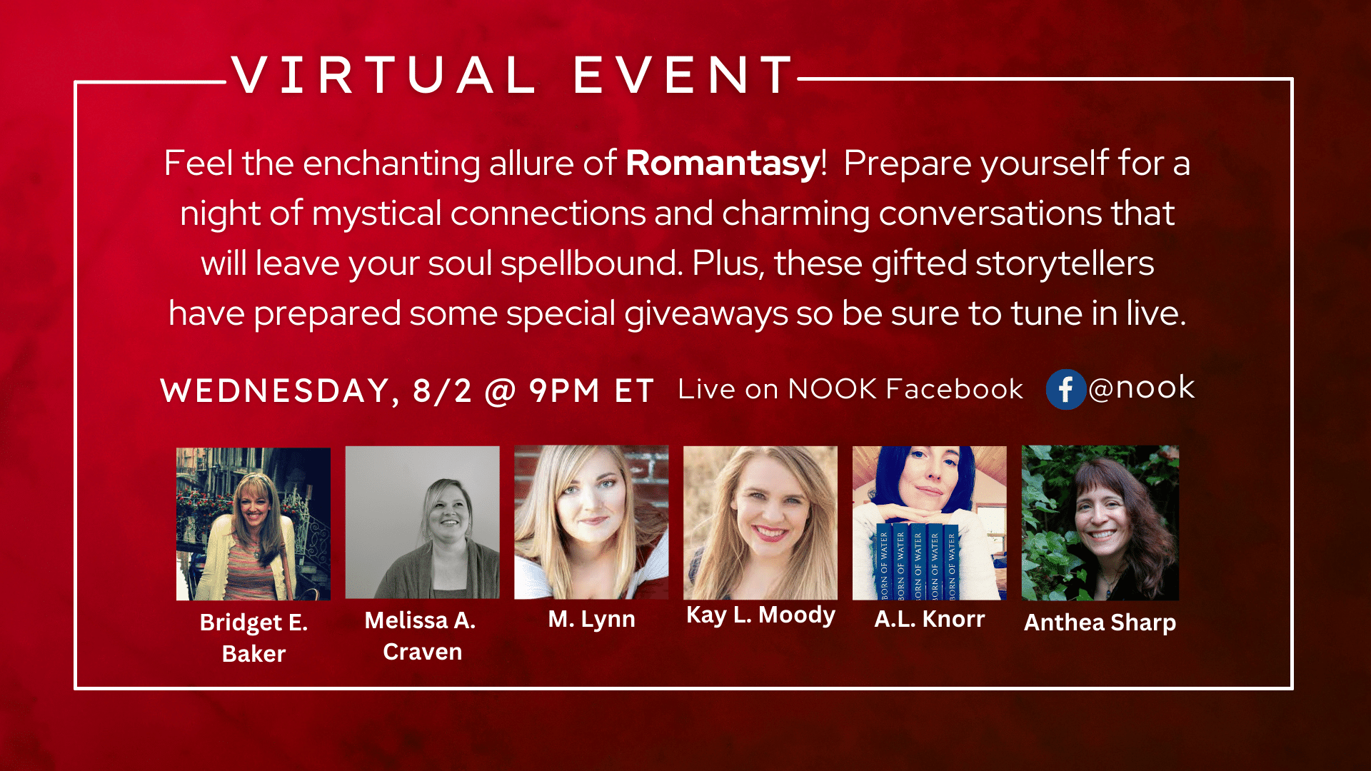 Facebook live event banner with romantasy authors: Bridget E. Baker, Melissa A. Craven, M. Lynn, Kay L. Moody, A.L. Knorr, and Anthea Sharp. 