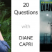 20 Questions with… Diane Capri