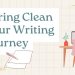 Spring Clean Your Writing Journey