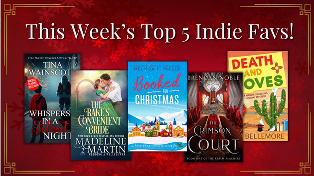 This Week’s Five Favorite Indie eBooks