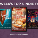 This Week’s Five Favorite Indie eBooks