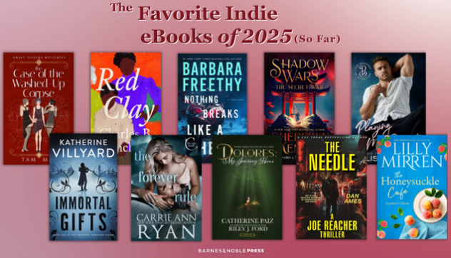 10 Favorite Indie eBooks of 2025 (So Far!)