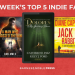 This Week’s Five Favorite Indie eBooks