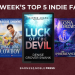 This Week’s Five Favorite Indie eBooks