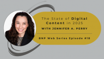 B&N Press Web Series, Ep.18 – The State of Digital Content in 2025 with Jennifer A. Perry