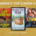 This Week’s Five Favorite Indie eBooks