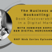 B&N Press Web Series, Ep.27 – The Business of Bookselling: Book Discoverability in a Digital Market with Jennifer Kopcho